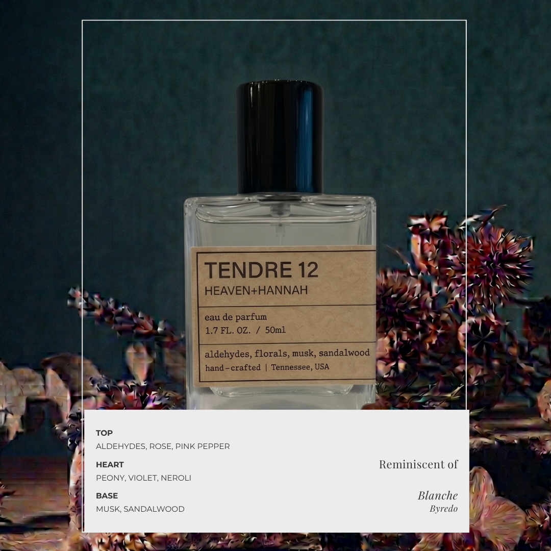 Tendre 12 Eau de Parfum - Aldehydes, Musk & Sandalwood | Heaven+Hannah